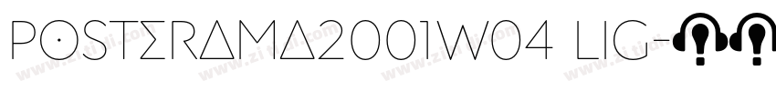 Posterama2001W04 Lig字体转换 Posterama2001W04 Lig字体转换